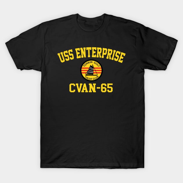USS Enterprise CVAN-65 Tonkin Gulf Yacht Club T-Shirt by Tonkin Gulf Yacht Club